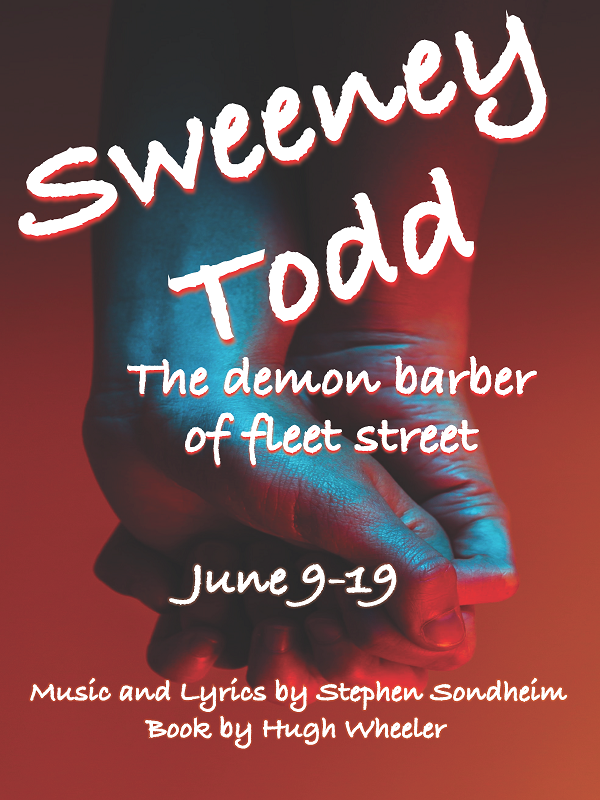 Madison Lyric Stage: Sweeney Todd by Stephen Sondheim and Hugh Wheeler